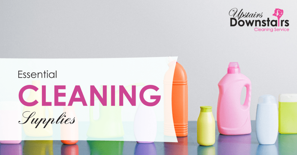 cleaning supplies list (1) - Upstairs Downstairs Cleaning Service