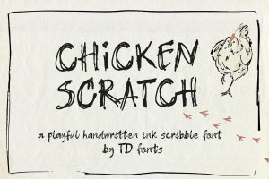 Handwritten chicken scratch font with a cute chicken illustration.