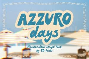Azzuro Days bold handwritten script font with textured chunky letters
