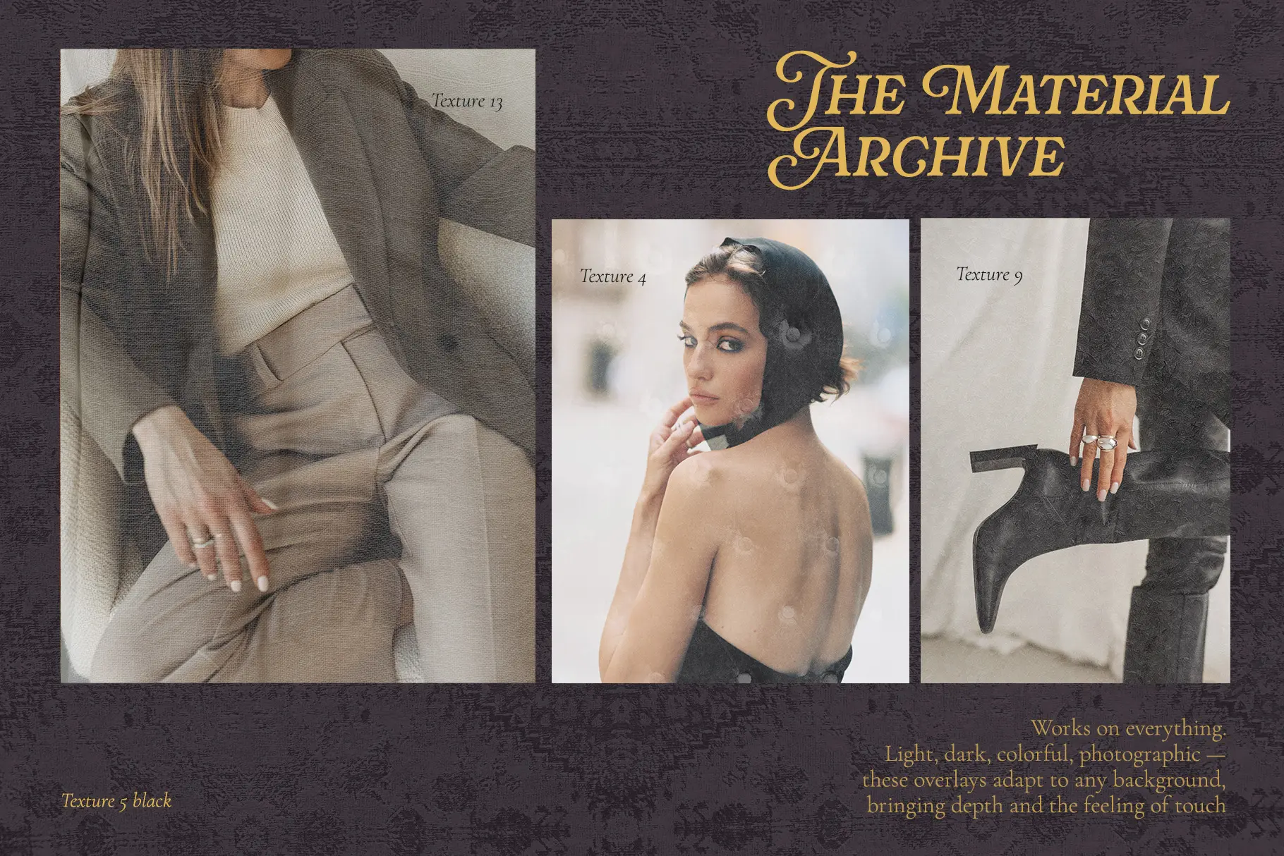 Black fabric texture overlay on fashion portraits — three photos showing white and dark texture overlays working on light and dark backgrounds
