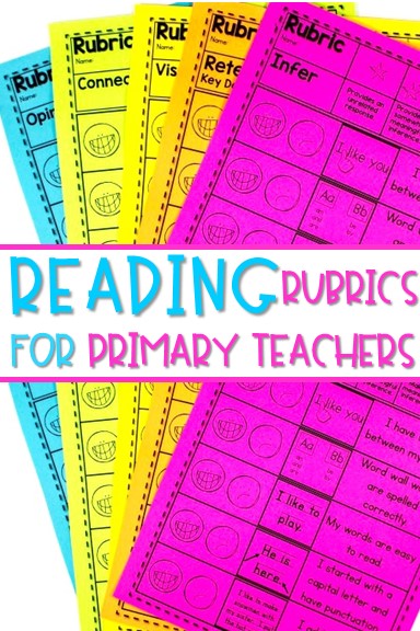 Reading Rubrics for Primary Grades. These reading rubrics for primary grades are great for kindergarten and first-grade reading. Assessments and scoring guides are great for guiding your lessons in reading comprehension.