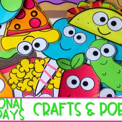 Fun and Easy Crafts and Poems to Celebrate National Holidays