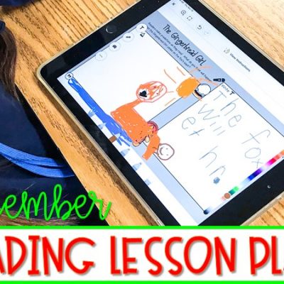 K-2 Reading Lesson Plans for December | Seesaw and Google Slides