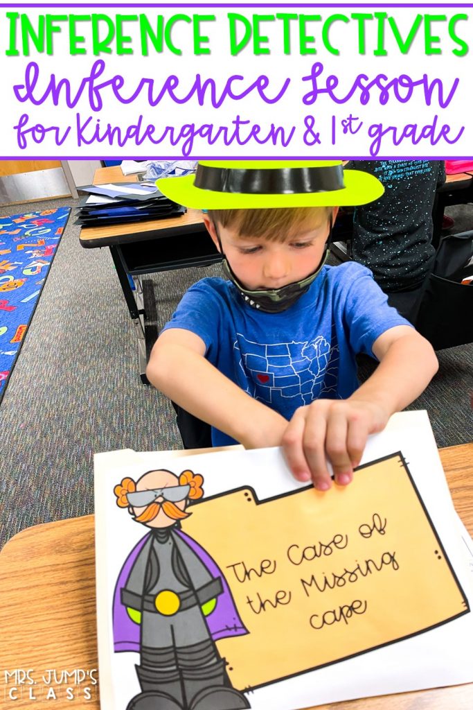 Hands-On Inference lesson where students become inference detectives to solve the Case of the Missing Cape! Engaging and SO MUCH FUN for K-1!