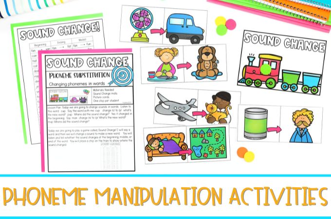 Phoneme Manipulation Activities