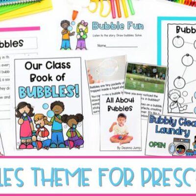 A Fun Bubbles Theme for Preschool