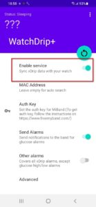 Екран налаштувань додатку WatchDrip+ з опцією 'Enable service' увімкнено.