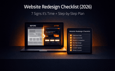 Website Redesign Checklist (2026): 7 Signs It’s Time + Step-by-Step Plan