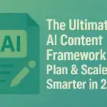 AI Content Framework
