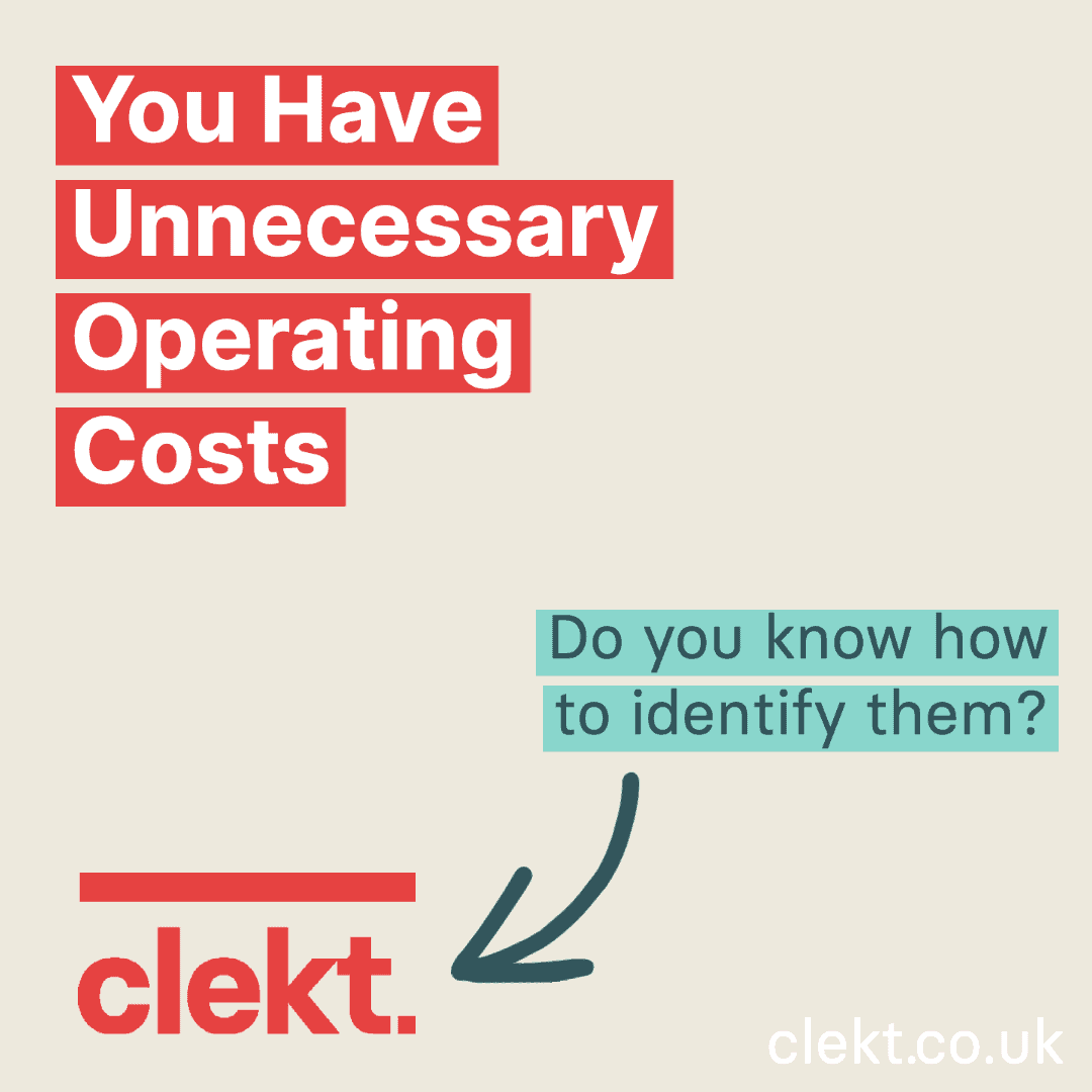 You have unnecessary operating costs. But do you know how to identify them? Clekt can help.