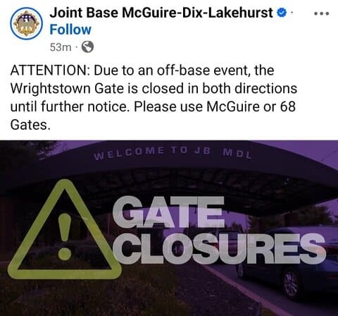 Joint Base McGuire Dix Lakehurst closes Wrightstown Gate amid active situation near McDonalds 2 Joint Base McGuire Dix Lakehurst closes Wrightstown Gate amid active situation near McDonalds