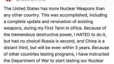 Trump Orders Resumption of Nuclear Weapons Testing “On Equal Basis” 6 Trump Orders Resumption of Nuclear Weapons Testing “On Equal Basis”