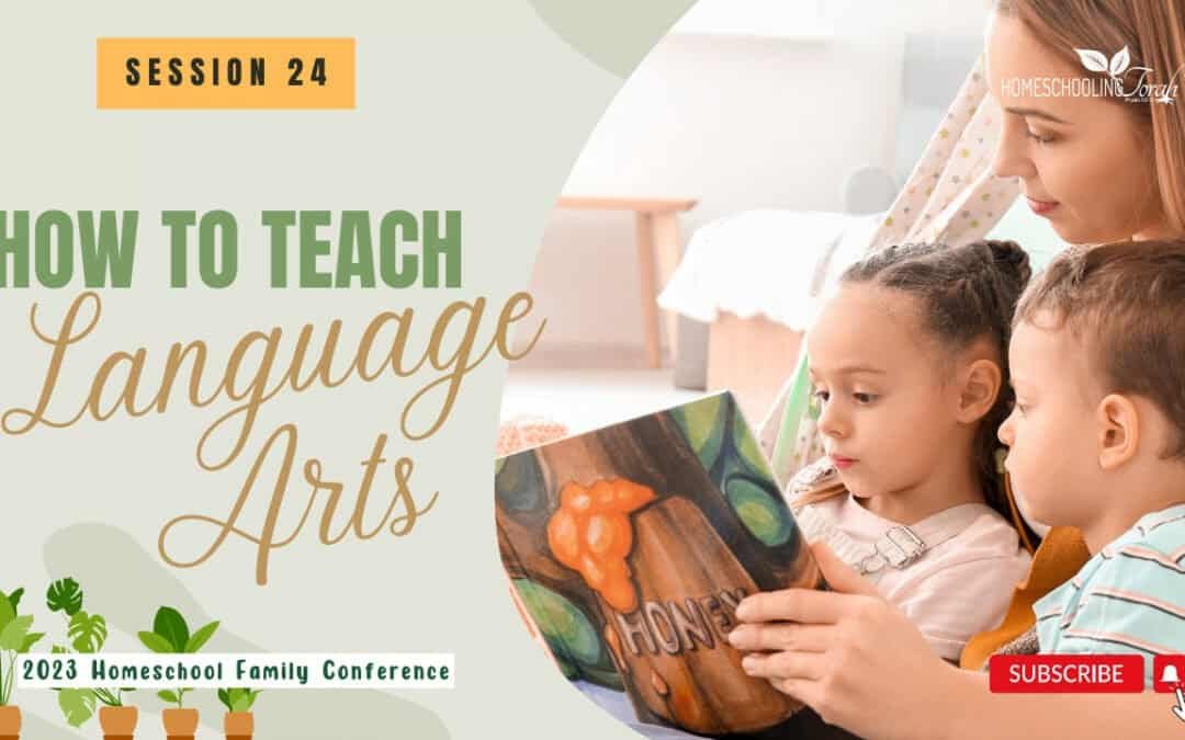 How to Teach Language Arts