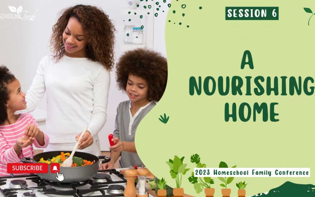 A Nourishing Home