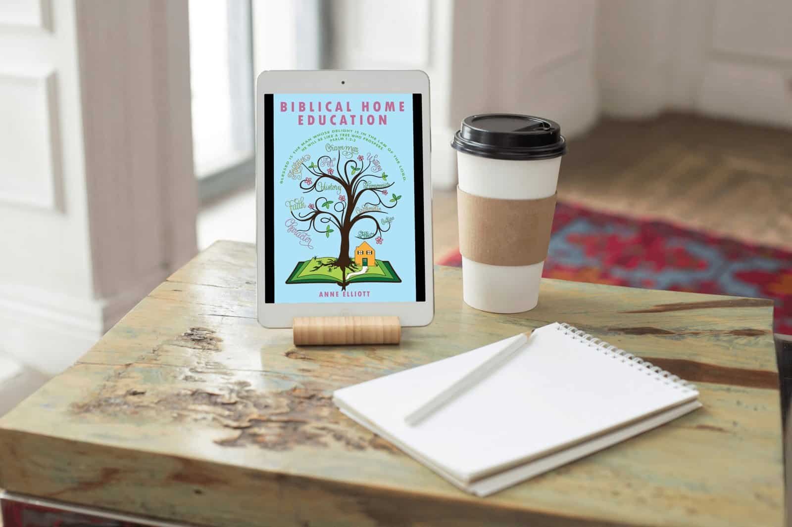 Biblical Home Education (Ebook) - Image 2