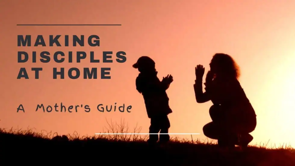 Making Disciples at Home