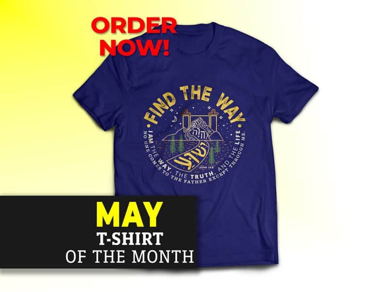 MAY SHIRT OF THE MONTH! Find the Way T-Shirt (Cotton)