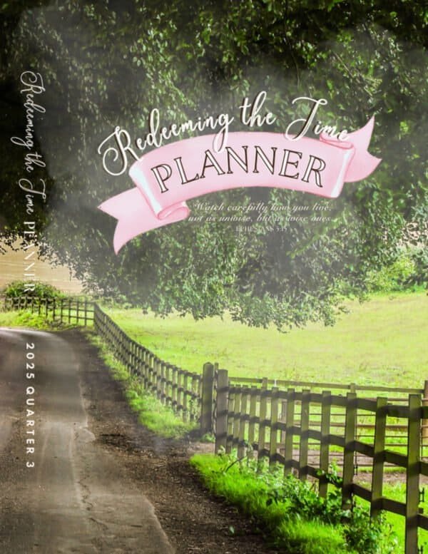 2025 Redeeming the Time Planner cover (Quarter 3)