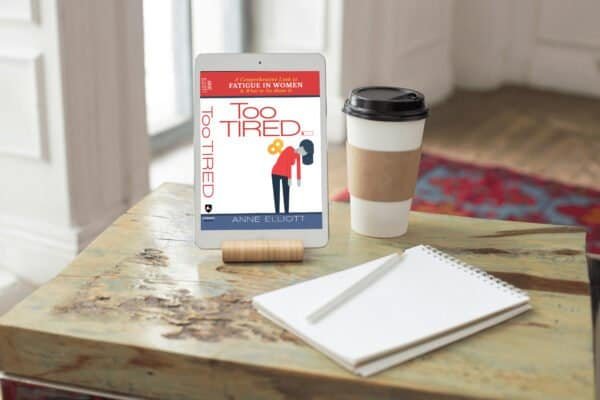 Too Tired: A Comprehensive Look at Fatigue in Women & What to Do About It - Image 2