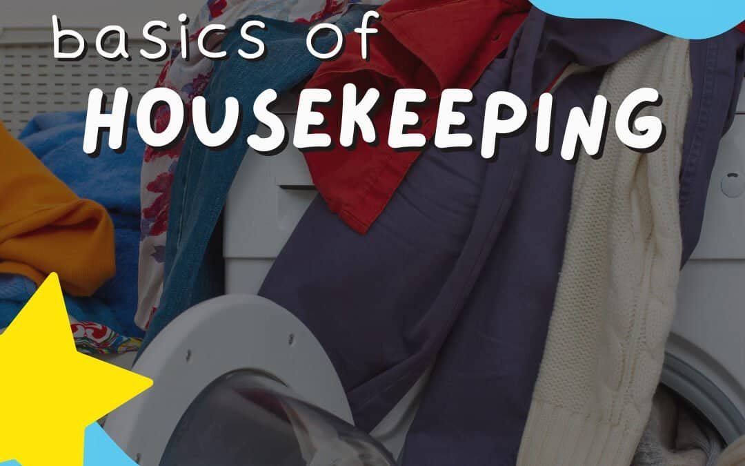VIDEO: The Basics of Housekeeping