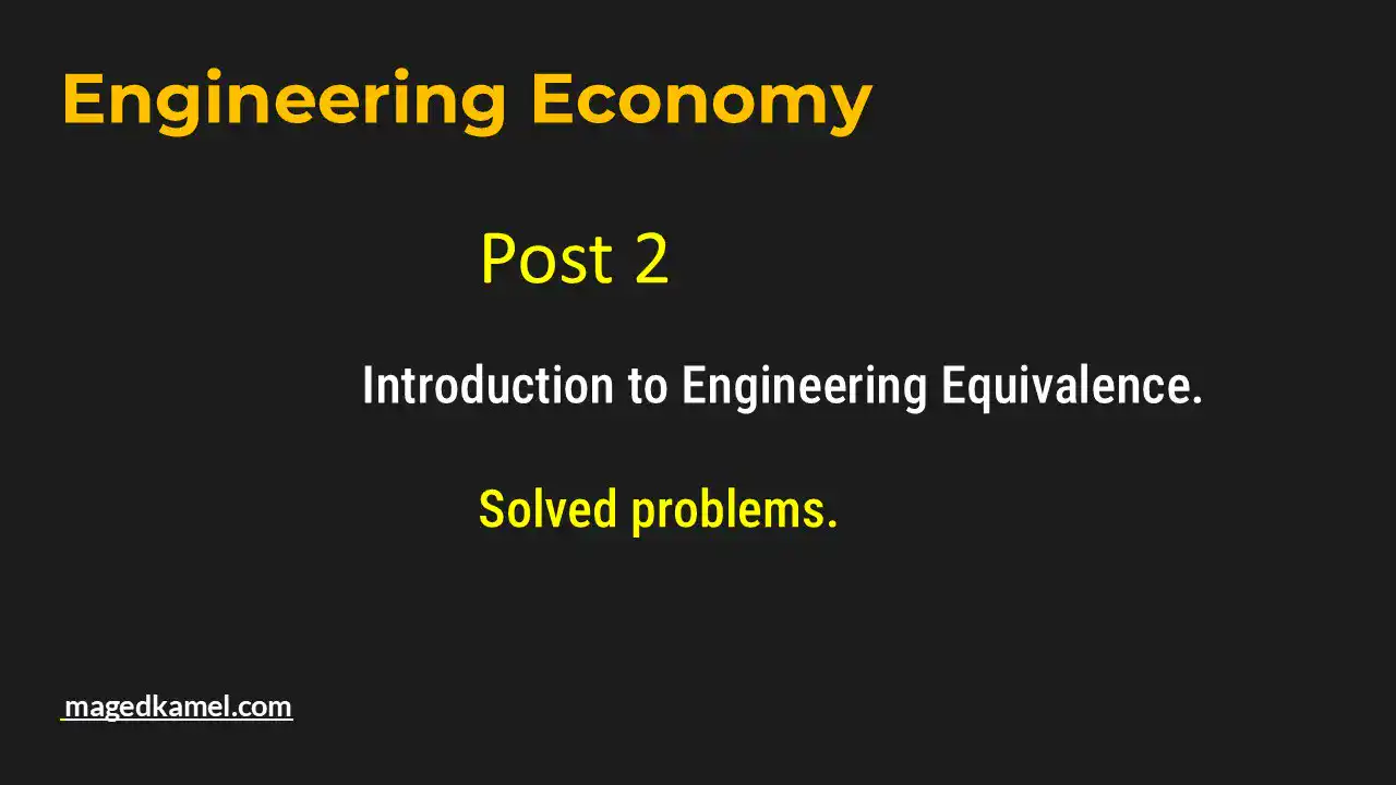 Introduction to Economic Equivalence.