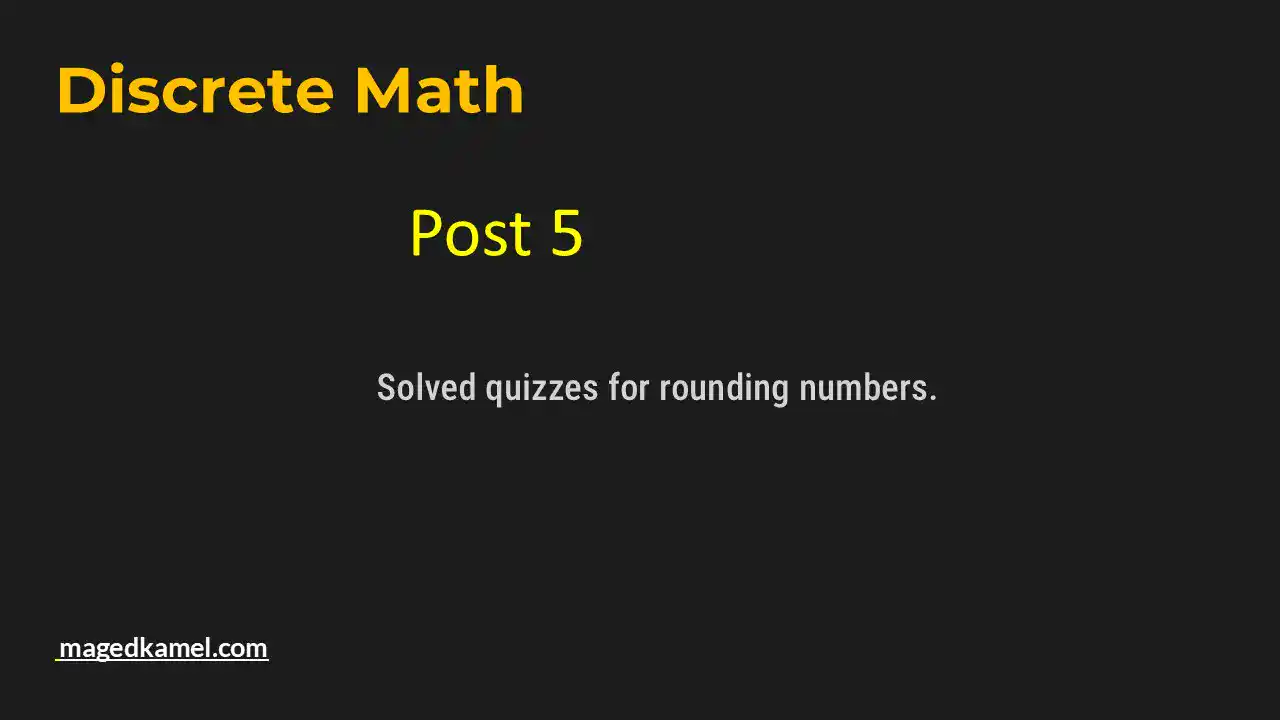 Solved quizzes for round numbers.