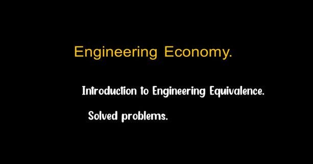 Introduction to Economic Equivalence.