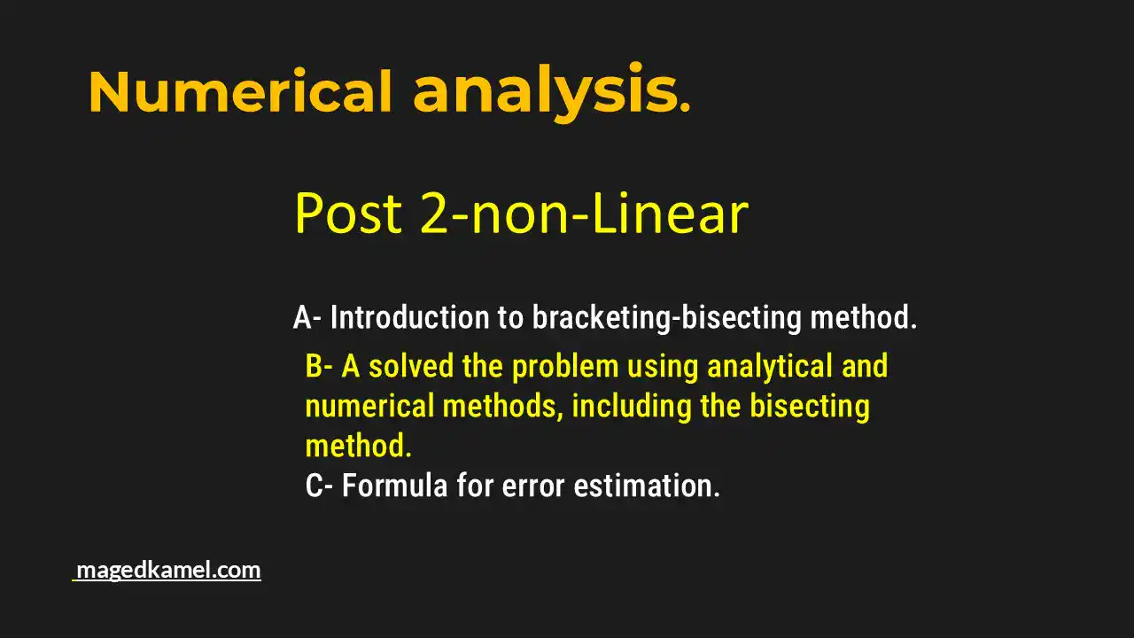 Brief illustration for -Post 2-bisection method