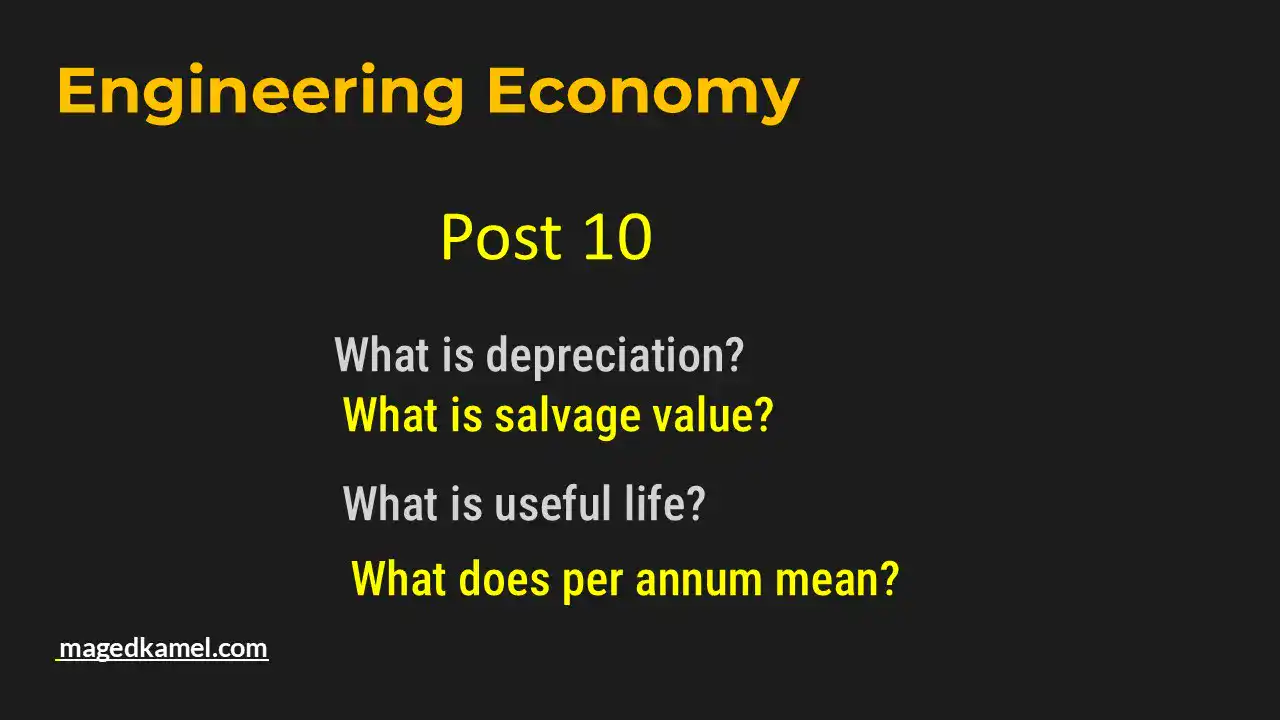 What is depreciation? What is the salvage value?