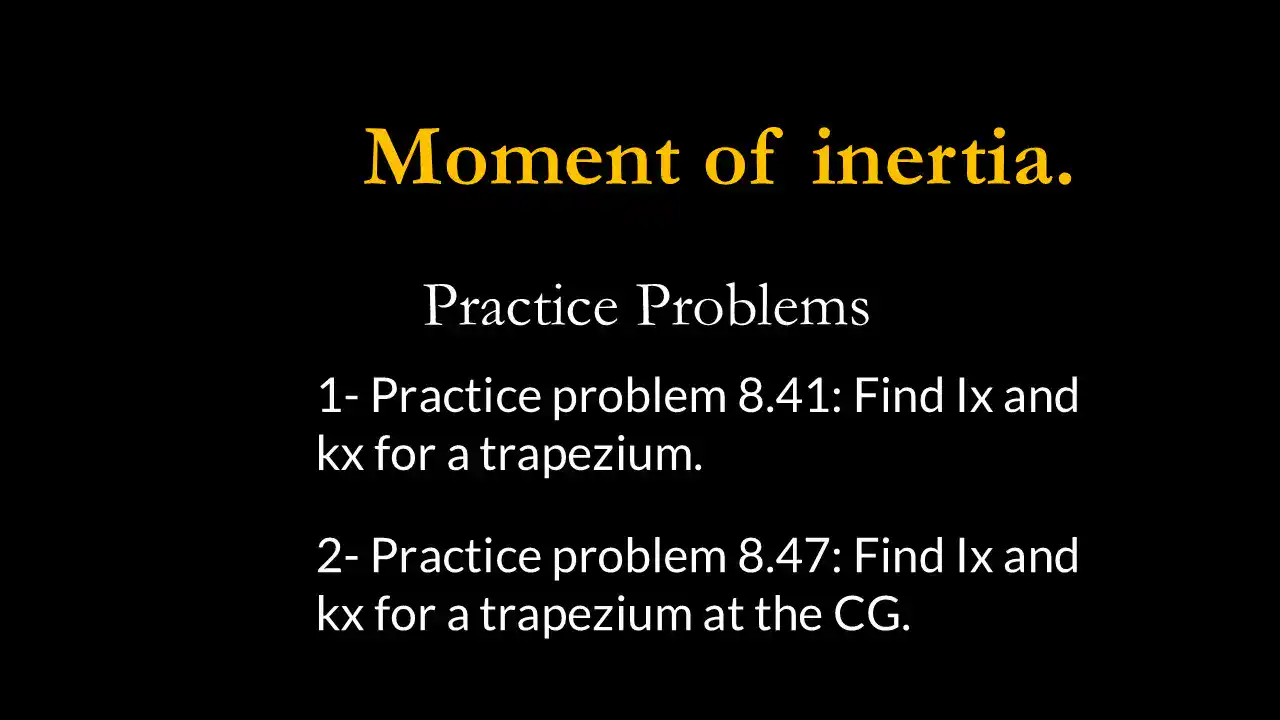 Practice problems for inertia of a trapezium.
