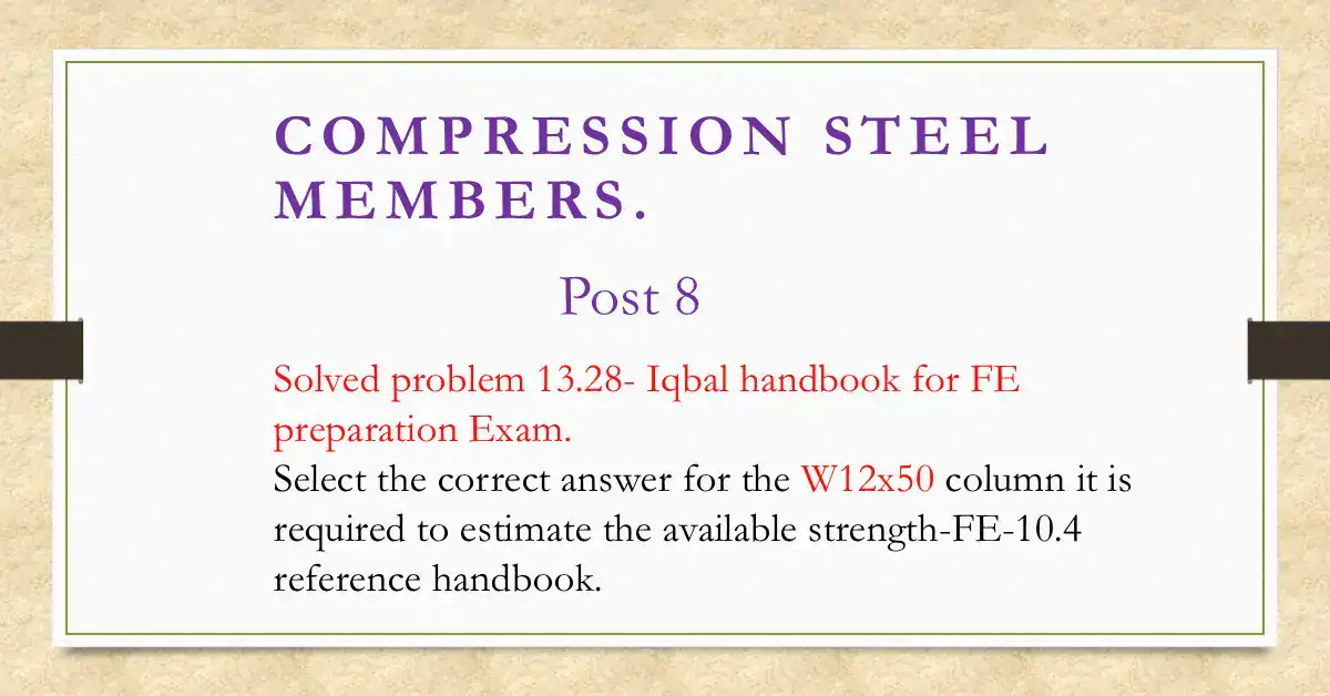 Brief data for post 8- Compression-_Solved problem 13.28-FE exam
