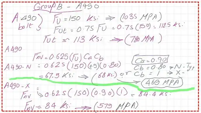 What is the Tensile strength and shear strength of A490 Bolt?
