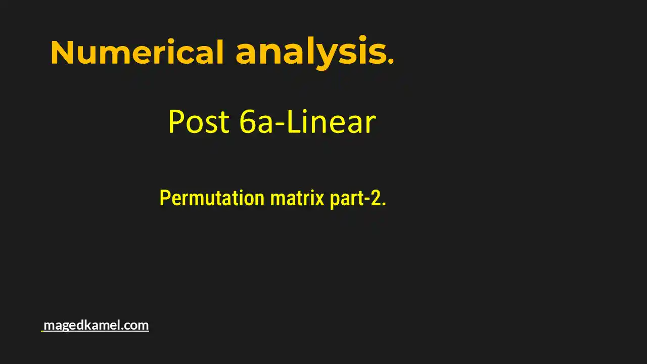 Brief illustration of Post 6a numeric linear