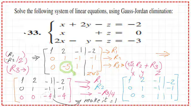 page 3-7b- matrix create an upper matrix by dividing R3 by -4.