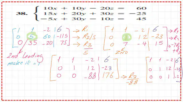 page 8-7b- matrix make a22 equals one by diving the second row by 5, and use as a pivot.