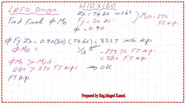 page 9-post 30-steel beam LRFD design check the nominal strength of the section.
