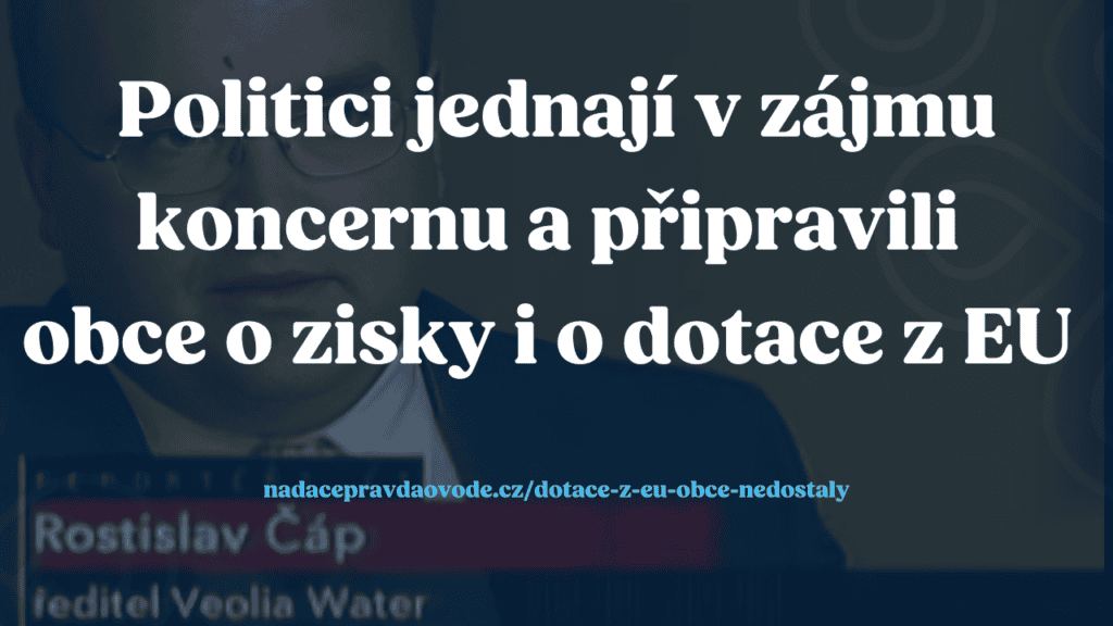 Cena vody stále zdražuje, obce nedostanou dotace a lidé přichází o miliardy