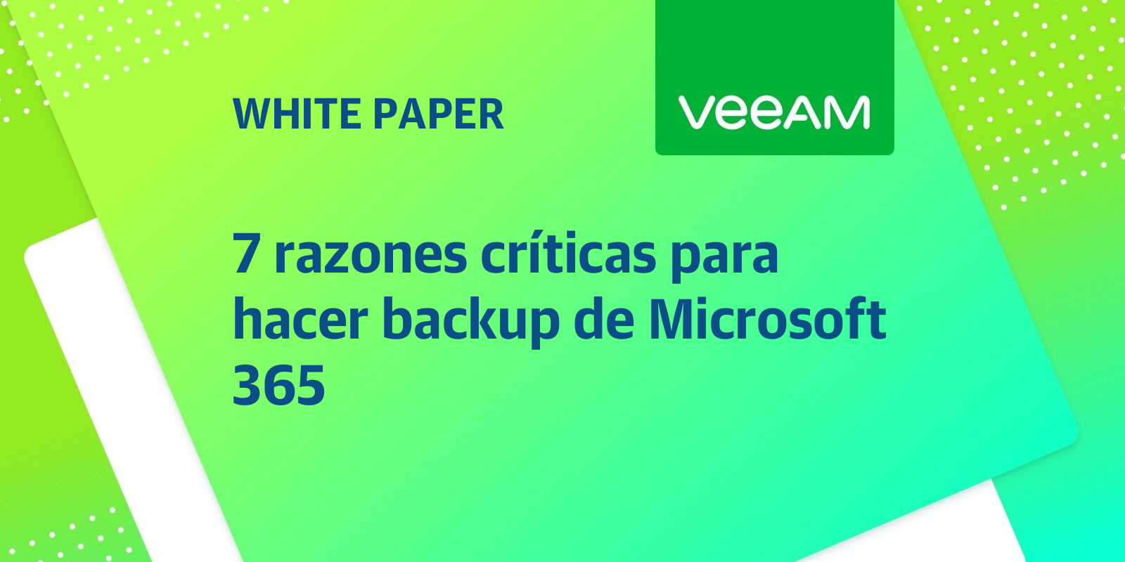 Descarga de Veeam backup for Office 365 whitepaper Descarga de Veeam backup for Office 365 whitepaper