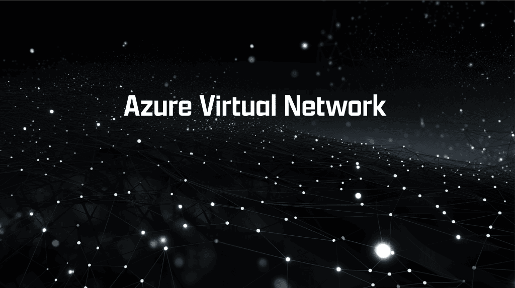 Azure Virtual Network