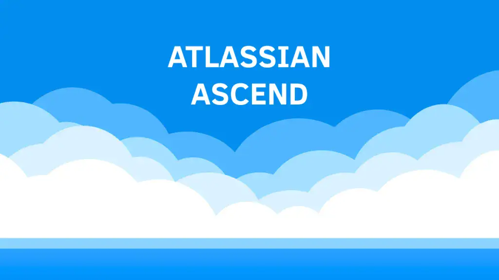 Atlassian Ascend: el futuro del cloud ya está aquí