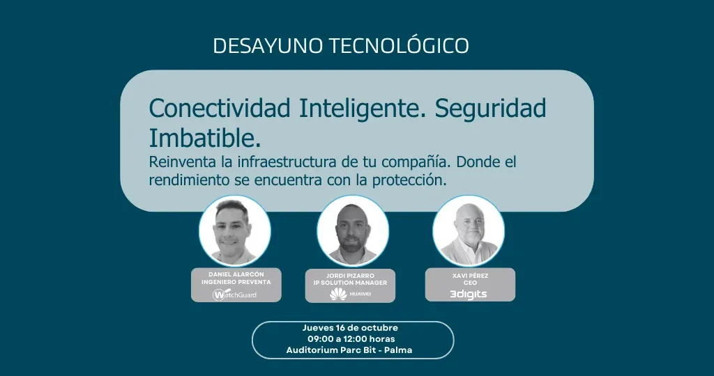 El Desayuno Tecnológico 2025 de 3digits: innovación, seguridad y networking en el Parc Bit