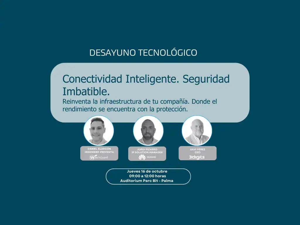 El Desayuno Tecnológico 2025 de 3digits: innovación, seguridad y networking en el Parc Bit