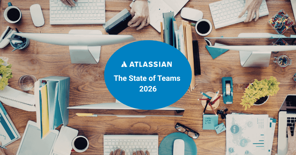 El informe de Atlassian sobre el estado de los equipos y la IA en 2026
