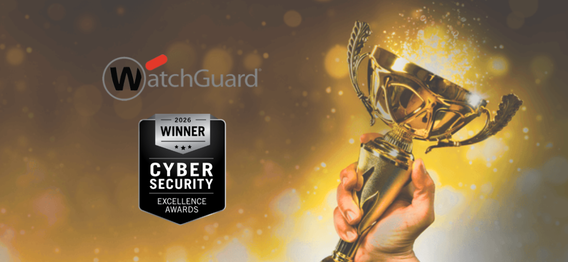 WatchGuard, reconocida como la mejor empresa de ciberseguridad en los Cybersecurity Excellence Awards 2026