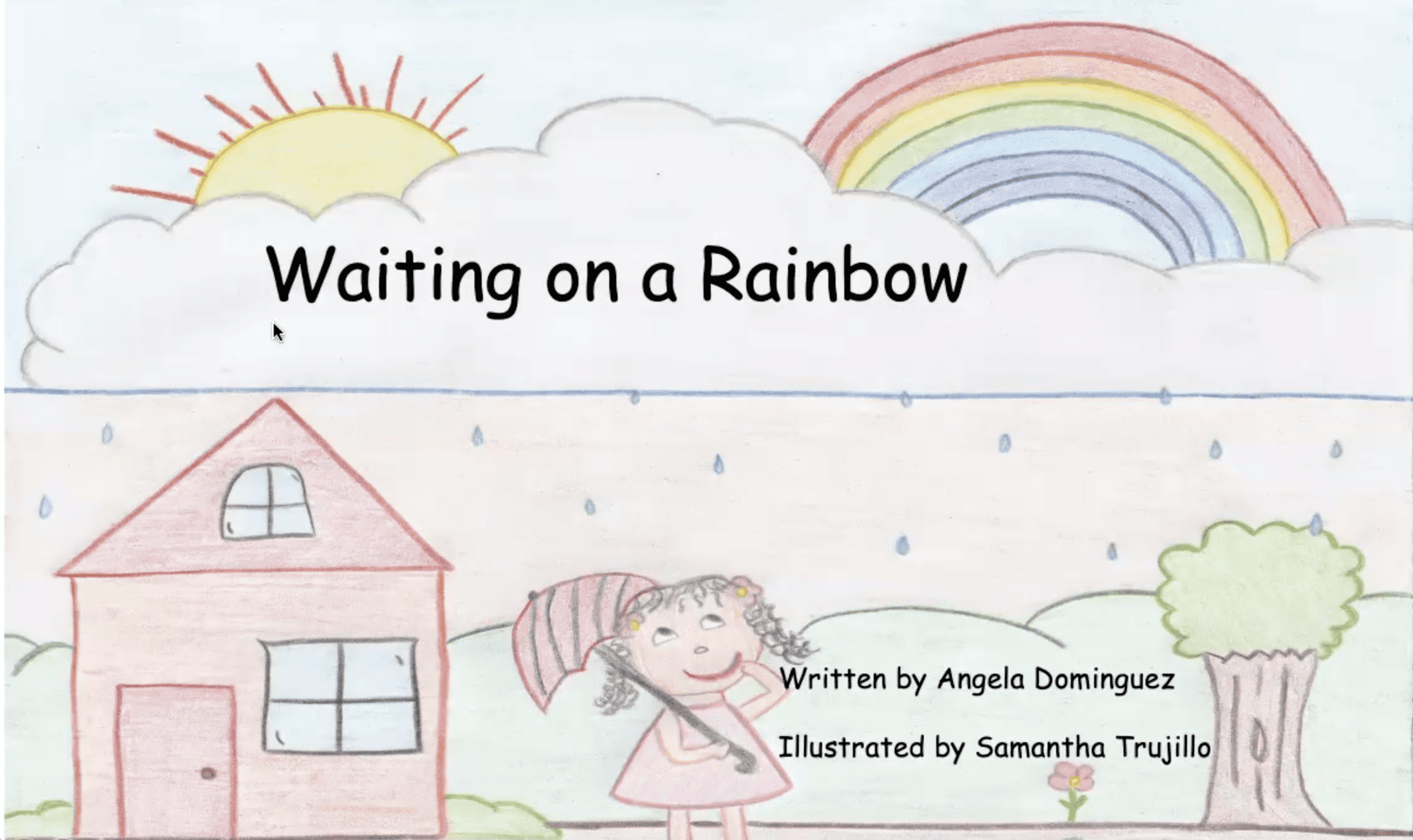 Waiting On a Rainbow