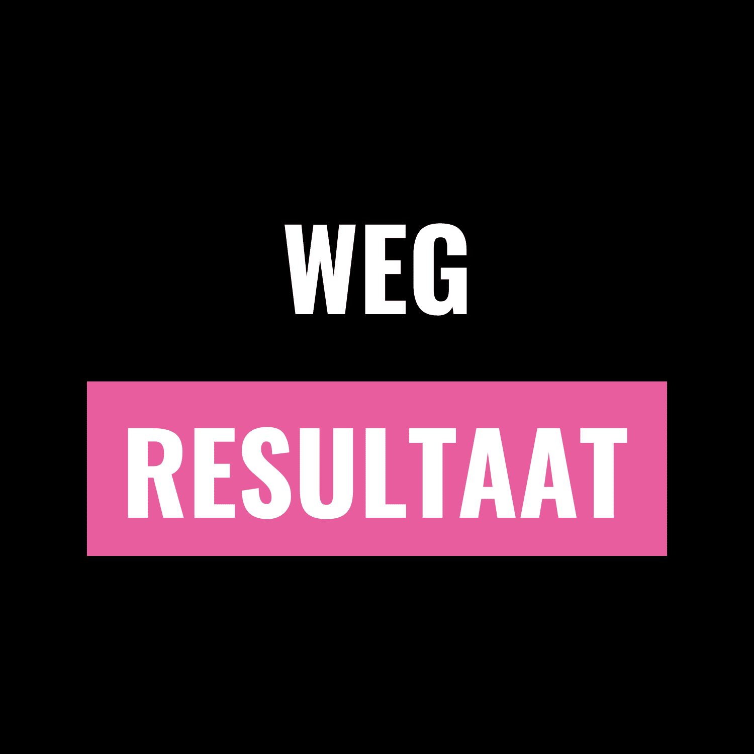 weg resultaat