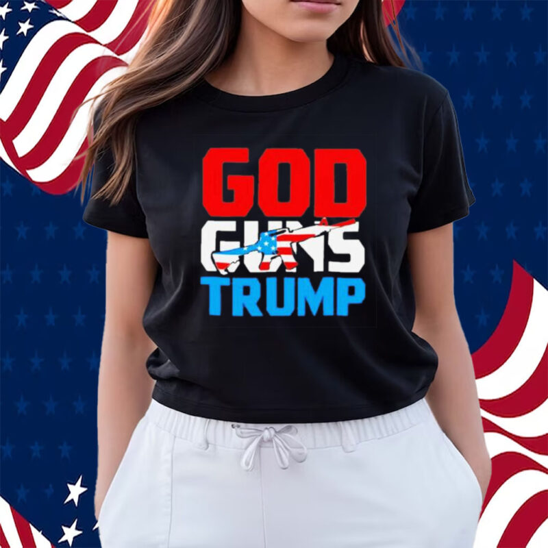 God Guns Trump Shirts