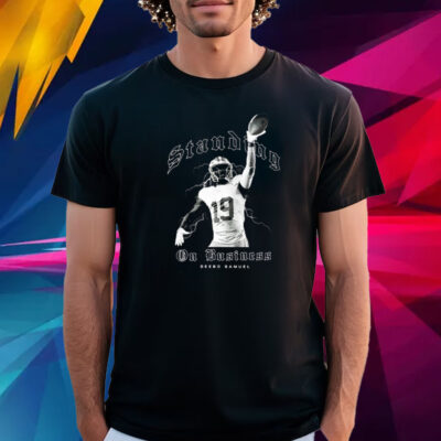 Deebo Samuel Standing On Business T Shirt