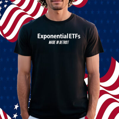 Eric Balchunas Exponentialetfs Made In Detroit T-Shirt