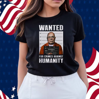 Klaus Schwab Wanted For Crimes Against Humanity Poster Shirts
